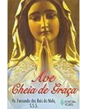 AVE, CHEIA DE GRACA