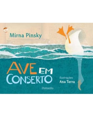 AVE EM CONSERTO