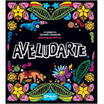 Aveludarte: um livro para colorir e acariciar
