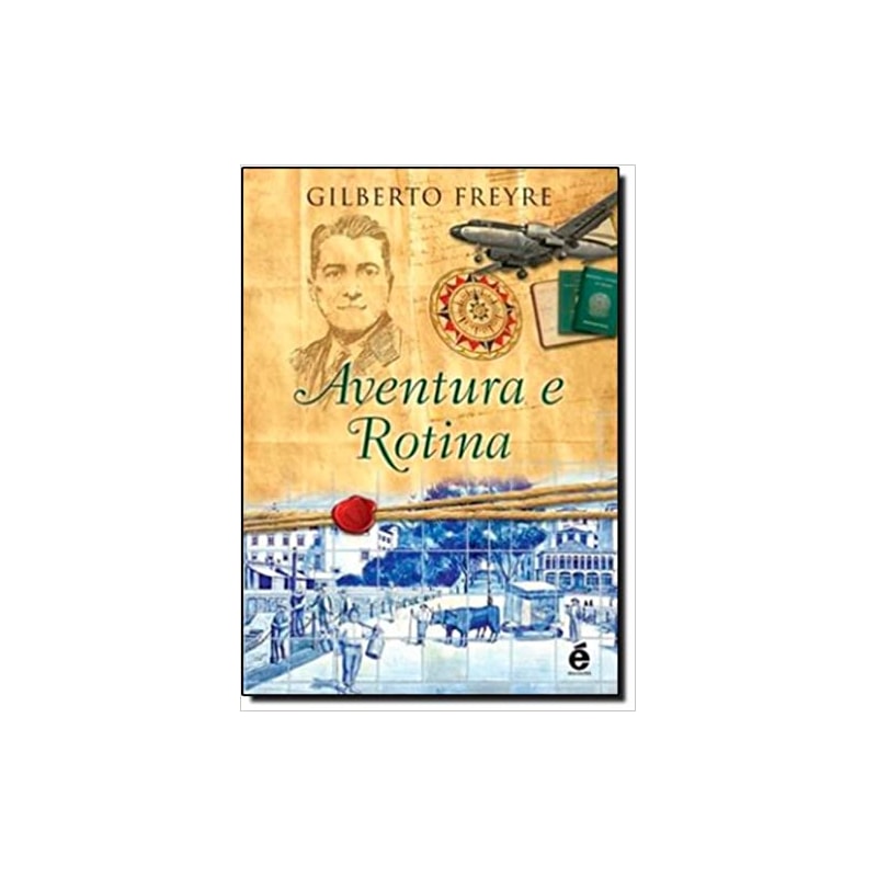 AVENTURA E ROTINA