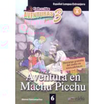 AVENTURA EN MACHU PICCHU - NIVEL A