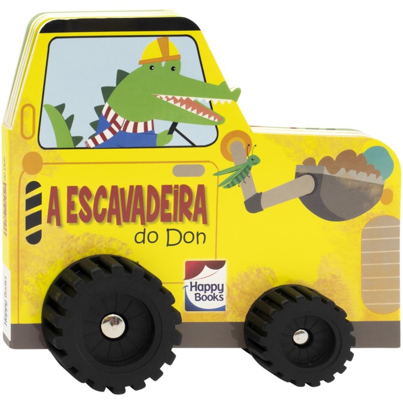 AVENTURA SOBRE RODAS: A ESCAVADEIRA DO DON