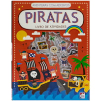 AVENTURAS COM ADESIVOS - LIVRO DE ATIVIDADES: PIRATAS