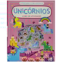 AVENTURAS COM ADESIVOS - LIVRO DE ATIVIDADES: UNICÓRNIOS