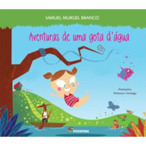 Aventuras de uma gota d''''água