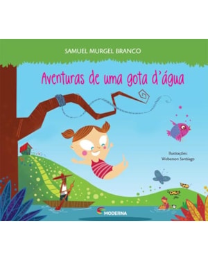 Aventuras de uma gota d''''água