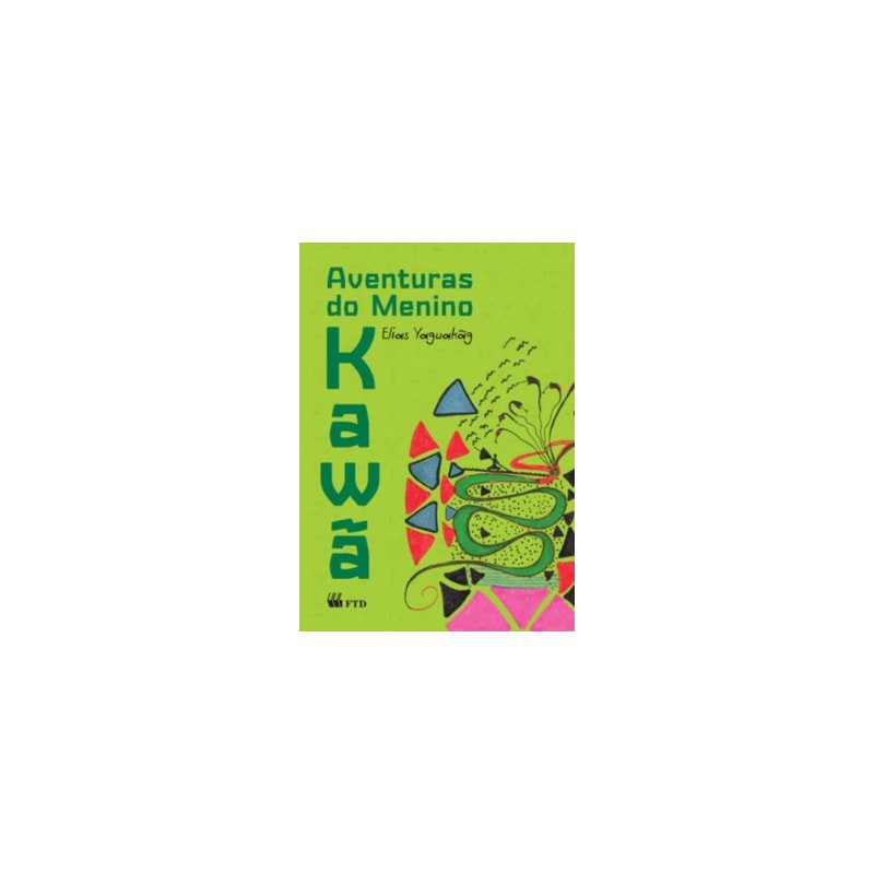 Aventuras do menino Kawã