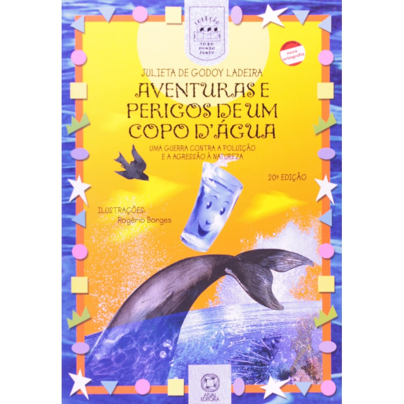 AVENTURAS E PERIGOS DE UM COPO DÁGUA
