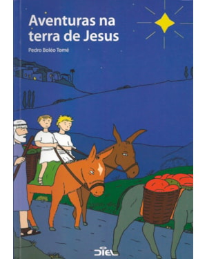 AVENTURAS NA TERRA DE JESUS