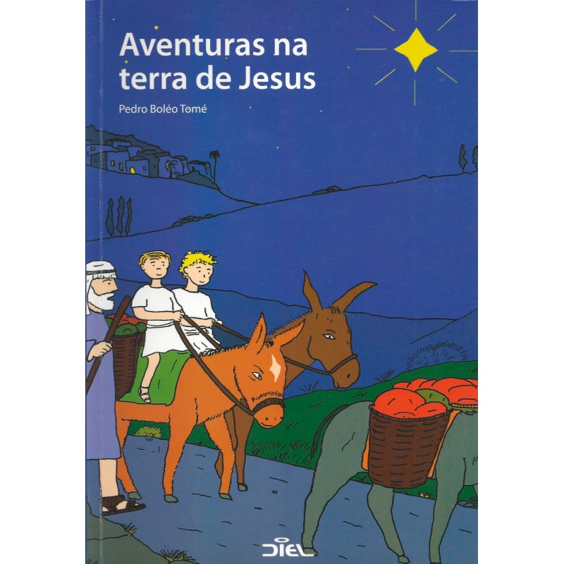 AVENTURAS NA TERRA DE JESUS