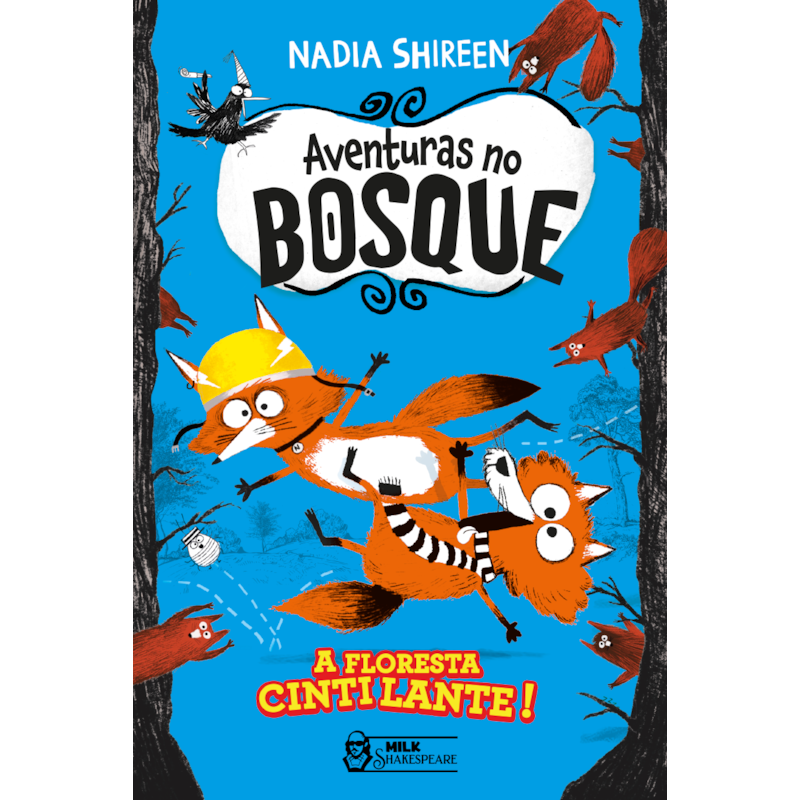 AVENTURAS NO BOSQUE - A FLORESTA CINTILANTE VOL. 02