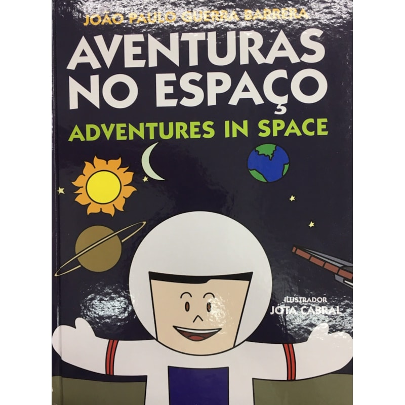AVENTURAS NO ESPAÇO - ADVENTURES IN SPACE