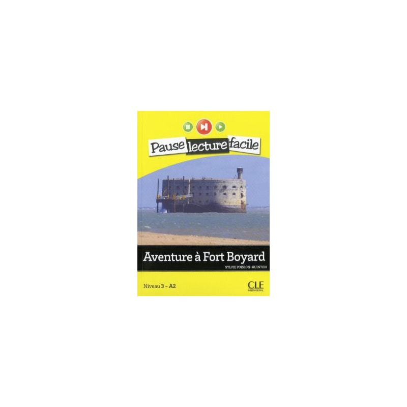 AVENTURE A FORT BOYARD + CD AUDIO NIVEAU 3