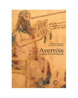 AVERROIS: A ARTE DE GOVERNAR