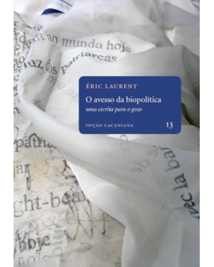 AVESSO DA BIOPOLÍTICA, O: UMA ESCRITA PARA O GOZO