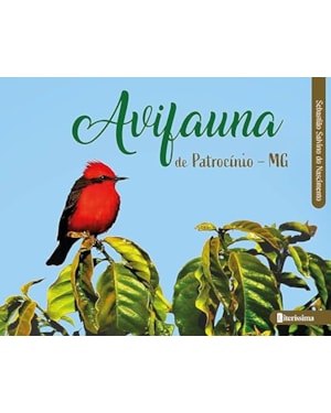 AVIFAUNA DE PATROCÍNIO - MG