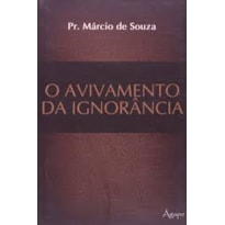 AVIVAMENTO DA IGNORANCIA, O - 1