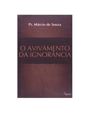 AVIVAMENTO DA IGNORANCIA, O - 1