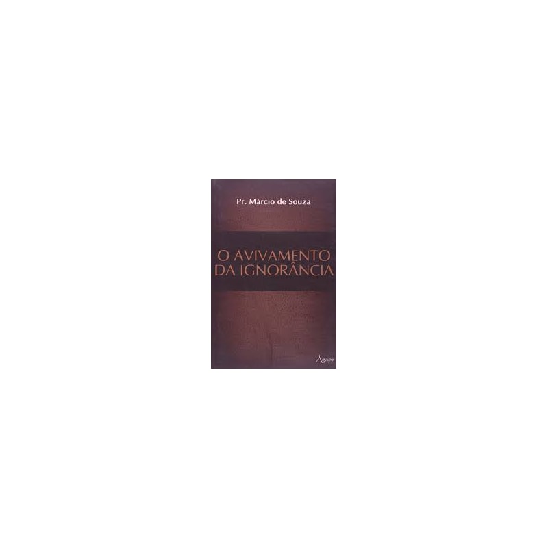 AVIVAMENTO DA IGNORANCIA, O - 1