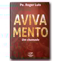 AVIVAMENTO: UM CHAMADO