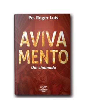AVIVAMENTO: UM CHAMADO