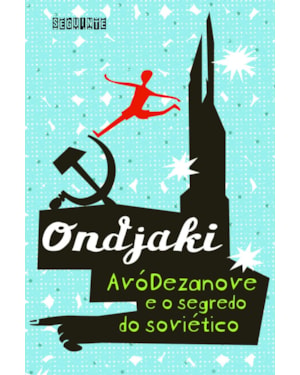 AVÓDEZANOVE E O SEGREDO DO SOVIÉTICO
