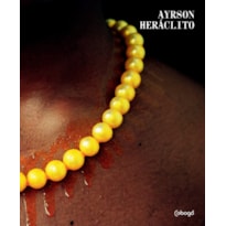 AYRSON HERÁCLITO: ÒYE
