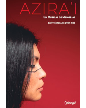 AZIRAI: UM MUSICAL DE MEMÓRIAS