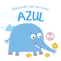 AZUL : BRINCANDO COM AS CORES