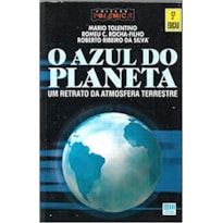 AZUL DO PLANETA, O