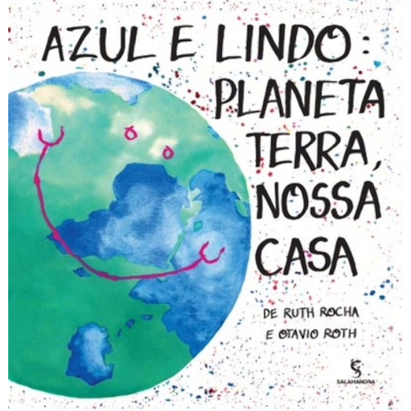 Azul e lindo planeta Terra, nossa casa
