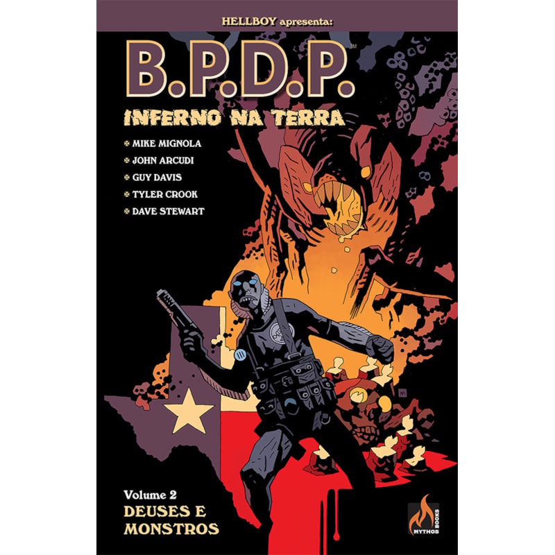 B.P.D.P. INFERNO NA TERRA - VOLUME 02 - DEUSES E MONSTROS