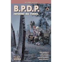 B.P.D.P. INFERNO NA TERRA - VOLUME 03: RÚSSIA