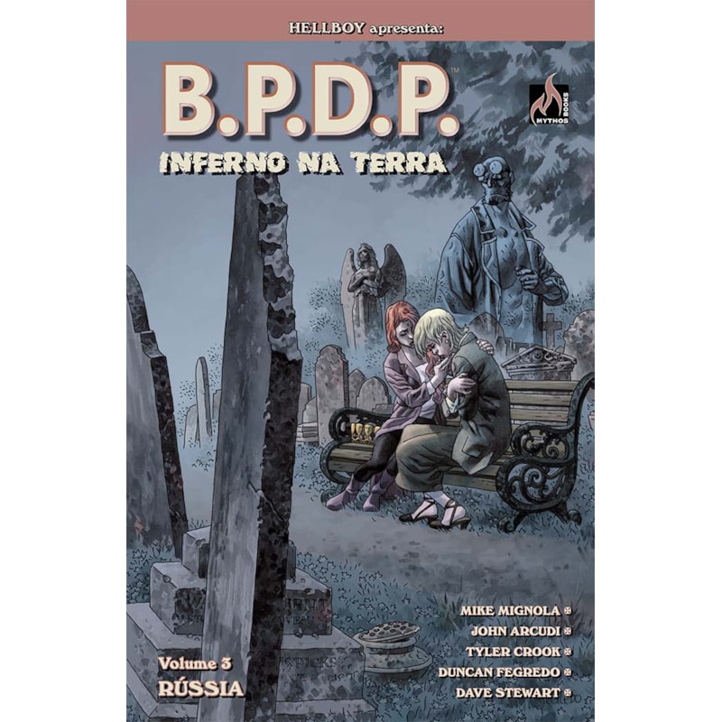 B.P.D.P. INFERNO NA TERRA - VOLUME 03: RÚSSIA