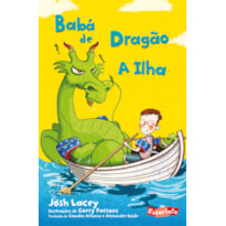 BABÁ DE DRAGÃO - A ILHA