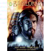 BABILÔNIA - O LIVRO DE DANIEL EM QUADRINHOS