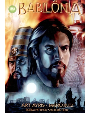 BABILÔNIA - O LIVRO DE DANIEL EM QUADRINHOS
