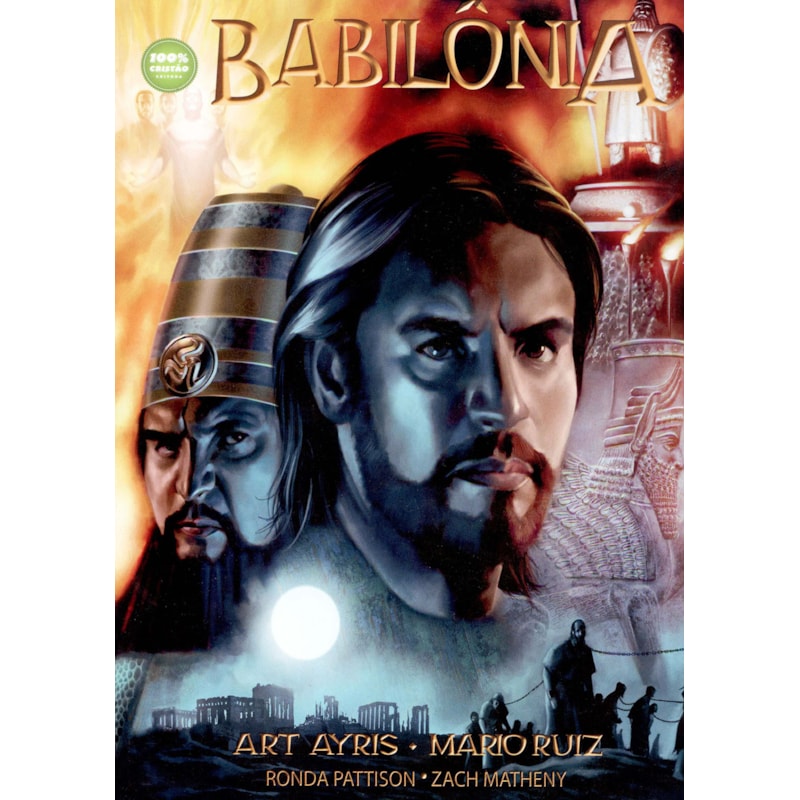 BABILÔNIA - O LIVRO DE DANIEL EM QUADRINHOS