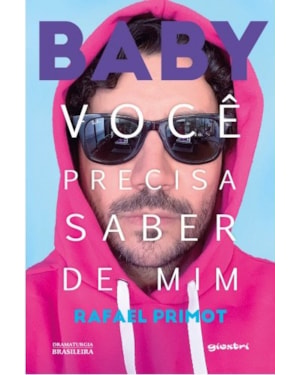 Baby, você precisa saber de mim