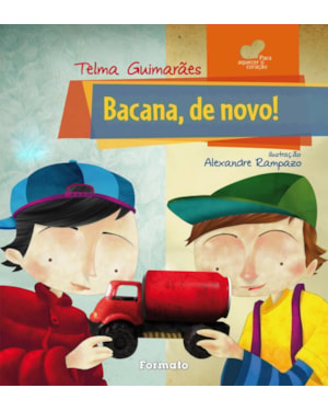 BACANA, DE NOVO!