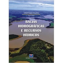 Bacias hidrográficas e recursos hídricos