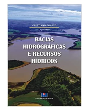 Bacias hidrográficas e recursos hídricos