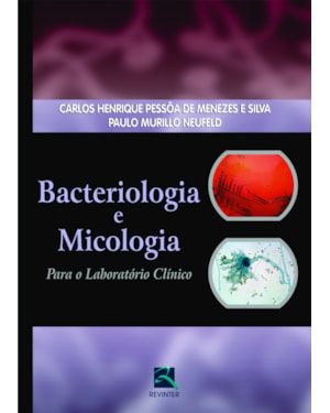 Bacteriologia e micologia: para o laboratório clínico