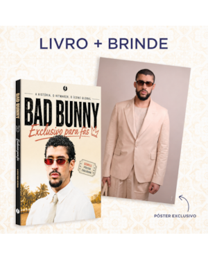 Bad Bunny: O livro não oficial exclusivo para fãs