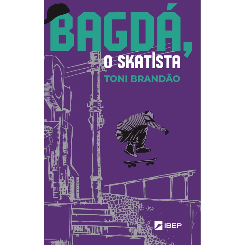 BAGDÁ, O SKATISTA