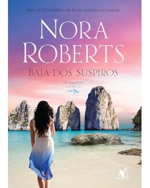 BAÍA DOS SUSPIROS (OS GUARDIÕES - LIVRO 2)