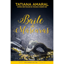 BAILE DE MÁSCARAS : LIVRO I