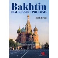 BAKHTIN DIALOGISMO E POLIFONIA