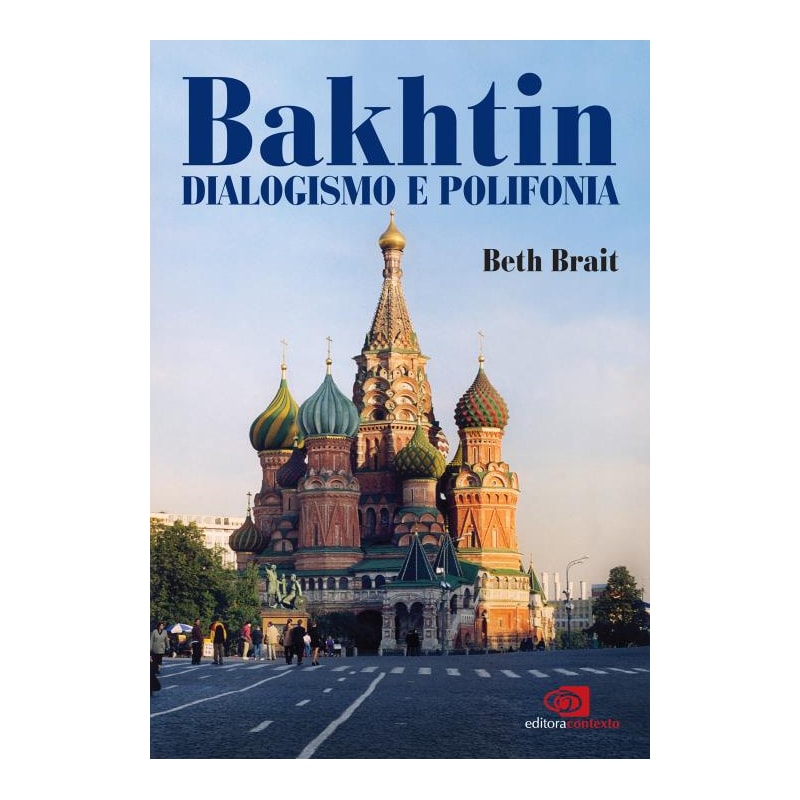 BAKHTIN DIALOGISMO E POLIFONIA