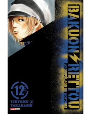Bakuon rettou - arquipélago de motores vol. 12